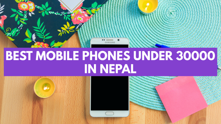 Best phones under 30000 in nepal
